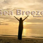 Sea Breeze benefits