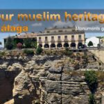 Muslim heritage of Malaga